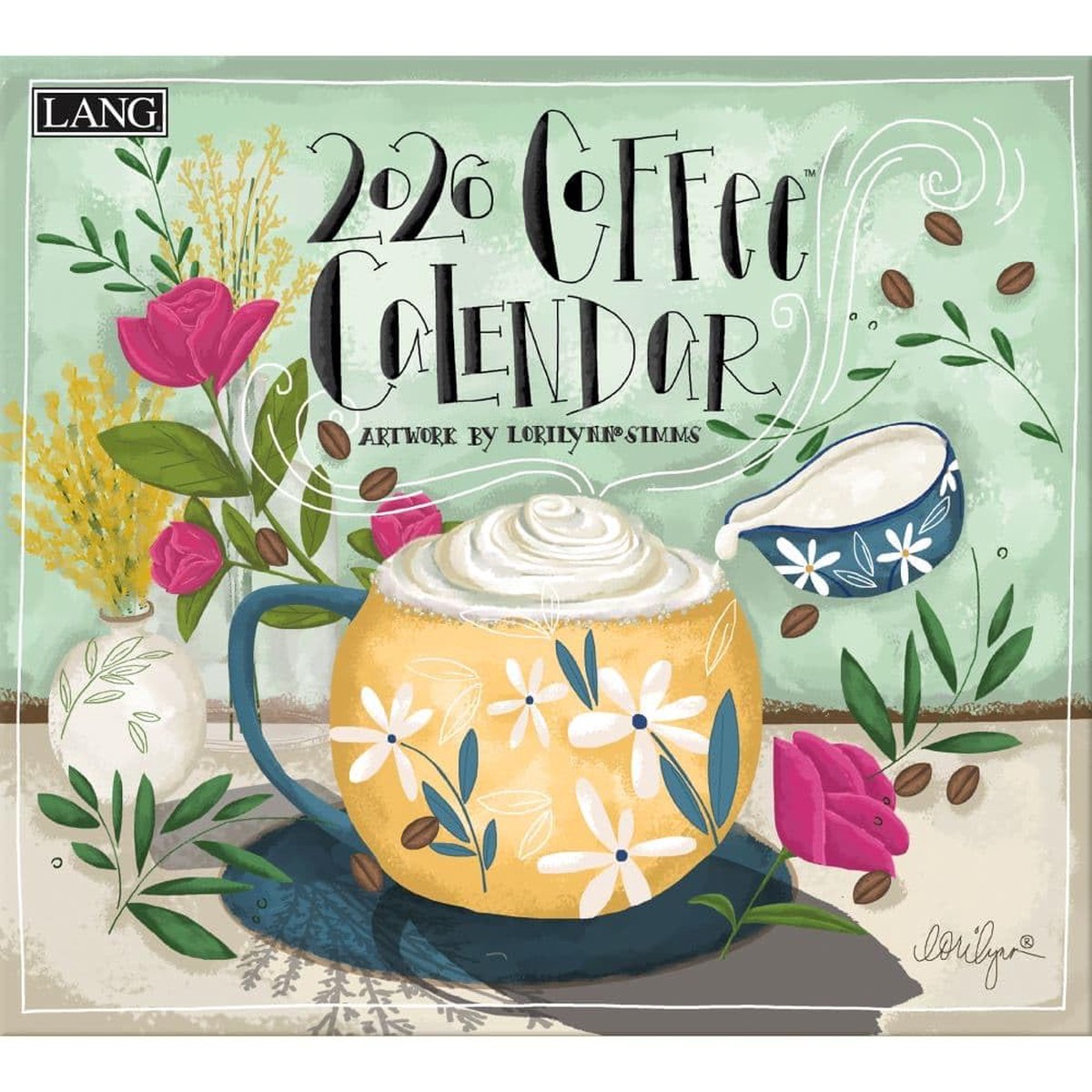 2026 Lang Calendar Coffee by Lorilynn Simms